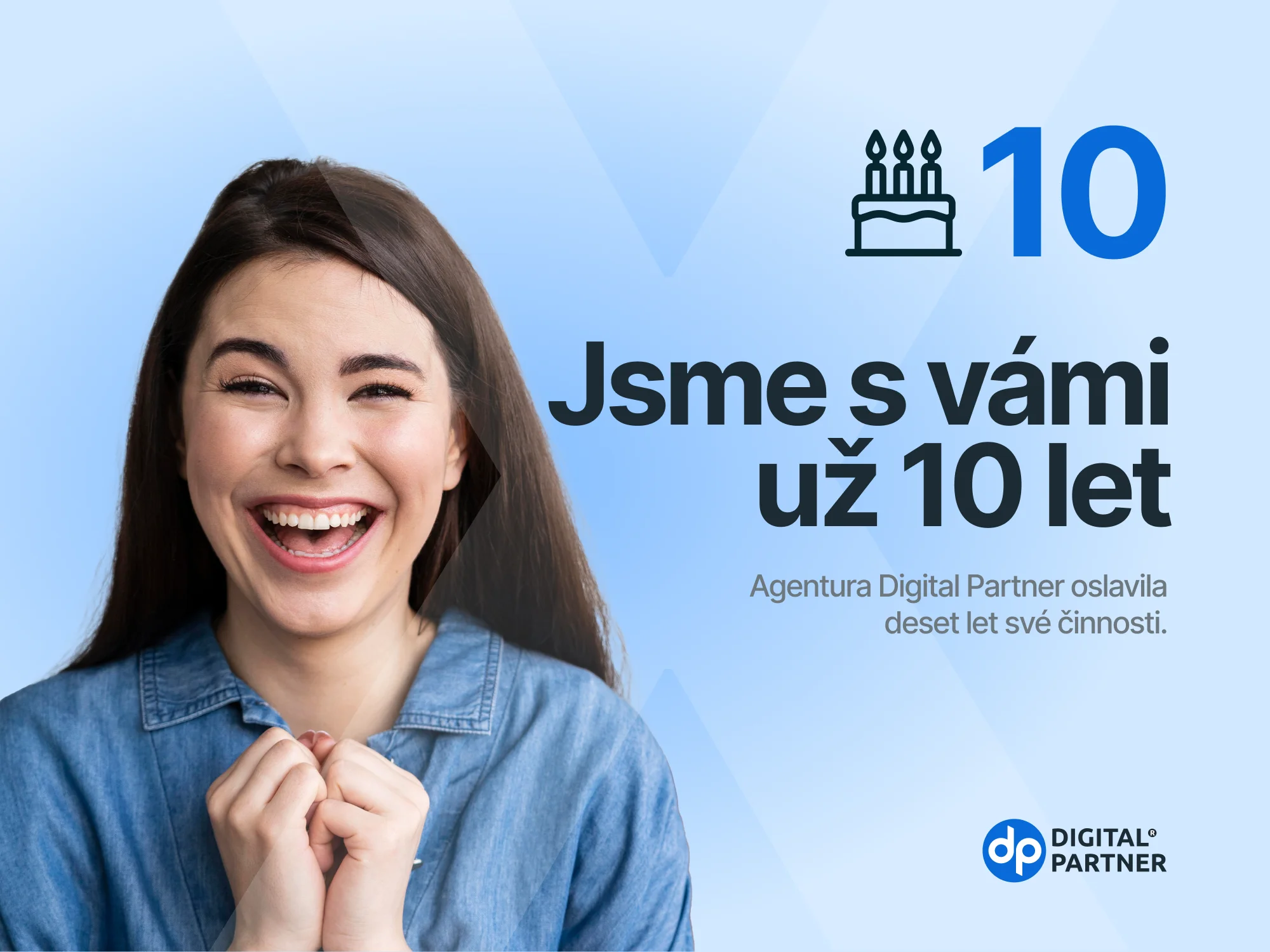 Jsme s vámi už deset let